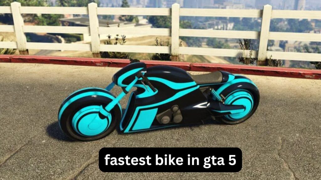 Fastest Bike in GTA 5